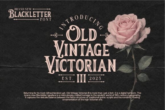 Old Vintage Victorian III Font for Display Projects