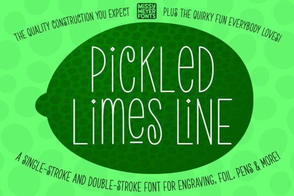 Pickled Limes Line Font for Creative Branding and Business Design
