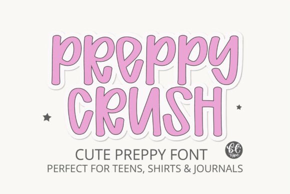 Preppycrush Font: A Playful Display Typeface for Stronger Campaigns