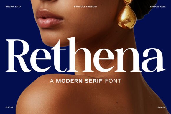 Rethena Font: A Bold Modern Serif for Digital Branding