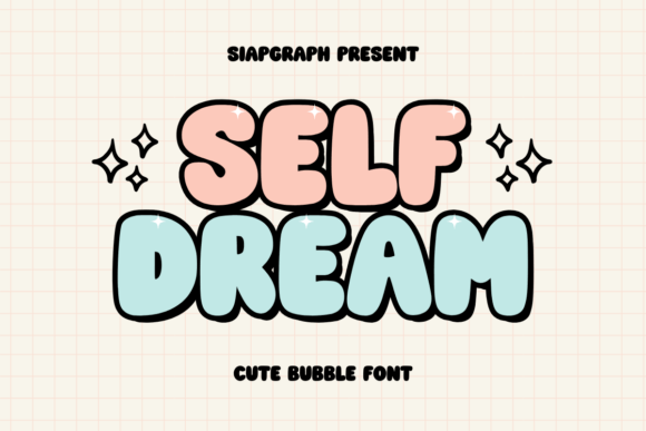 Self Dream Font: A Playful Typeface for Marketers