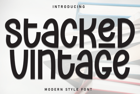 Stacked Vintage Font for Playful Brand Campaigns