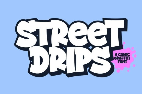 Street Drips Font for Bold Digital Branding